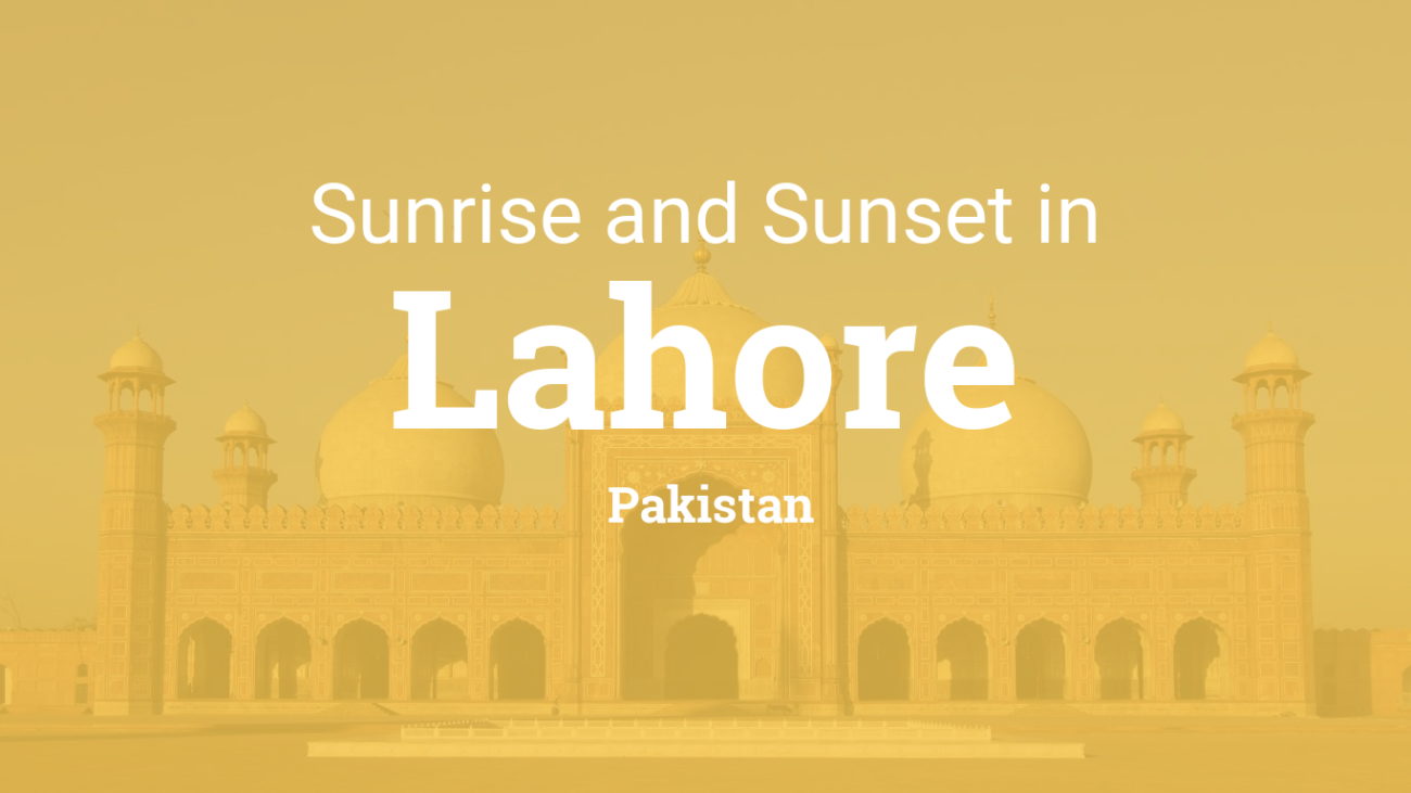 Sunrise Time in Lahore