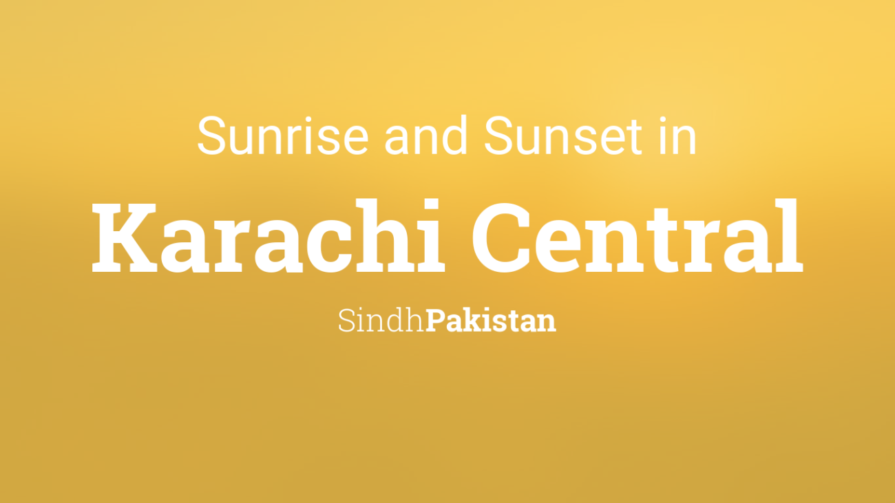 Sunrise Time in Karachi